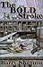 The Bold Stroke
