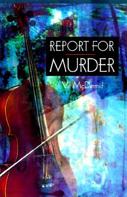 Report for Murder (Lindsay Gordon, #1)