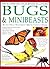 Bugs and Minibeasts