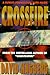 Crossfire (Kirk McGarvey, #3)