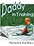 Daddy in Training