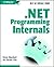 .Net Programming Internals by Donis Marshall