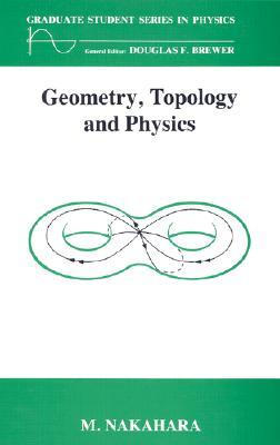 Geometry, Topology and Physics (Paperback)