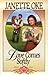 Love Comes Softly by Janette Oke