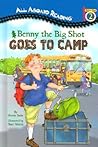 Benny the Big Shot Goes to Camp (GB) (All Aboard Reading)
