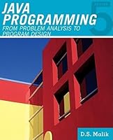 Java Programming: From Problem Analysis to Program Design