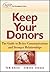 Keep Your Donors: The Guide...
