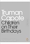 Children On Their Birthdays by Truman Capote