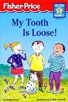My Tooth Is Loose Level 2 My Tooth Is Loose Level 2