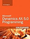 Microsoft Dynamics Ax 2009 Programming Unleashed