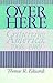 Over Here by Thomas R. Edwards