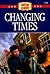 Changing Times (The American Adventure Series)