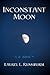 Inconstant Moon