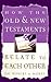 How The Old and New Testament Relate To Each Other