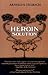 The Heroin Solution