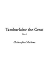 Tamburlaine the Great
