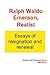 Ralph Waldo Emerson, Realist: Essays of Resignation and Renewal