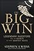 The Big Win: Learning from the Legends to Become a More Successful Investor