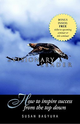 The Visionary Leader (Hardcover)