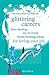 The Feel Good Factory on Glittering Careers: Boss-Dazzling, Pay-Boosting, Stress-Beating Ideas for Loving Your Job.