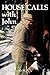 House Calls with John by John Radebaugh