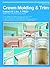 Crown Molding & Trim: Install It Like a Pro!