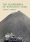 The Economics of Kentucky Coal The Economics of Kentucky Coal