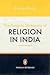 The Religions of India: A C...