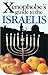Xenophobe's Guide to Israelis by Aviv Ben Zeev