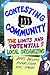 Contesting Community: The Limits and Potential of Local Organizing