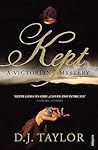 Kept: A Victorian...
