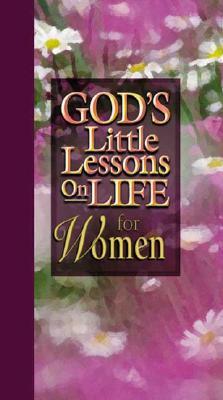 God's Little Lessons on Life for Women (Hardcover)