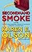 Secondhand Smoke by Karen E. Olson