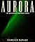 Aurora: The Mysterious Northern Lights