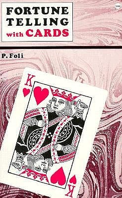 Fortune Telling With Cards (Paperback)