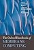 The Oxford Handbook of Membrane Computing