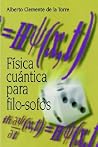 Fisica Cuantica Para Filo-Sofos (Spanish Edition) Fisica Cuantica Para Filo-Sofos (Spanish Edition)