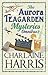 The Aurora Teagarden Mysteries: Omnibus 2 (Aurora Teagarden, #5-8)