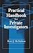Practical Handbook for Private Investigators