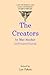 The Creators (Late Victorian and Early Modernist Women Writers)