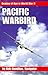 Pacific Warbird: Coming of ...