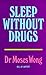 Sleep Without Drugs