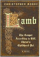 Lamb: The Gospel According to Biff, Christ's Childhood Pal
