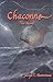 Chaconne The Novel