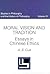 Moral Vision and Tradition: Essays in Chinese Ethics (STUDIES IN PHILOSOPHY AND THE HISTORY OF PHILOSOPHY)