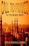Call to Prayer for the Moslem World