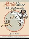 Marta and the Missing: Marta y Las Desaparecidas Marta and the Missing: Marta y Las Desaparecidas