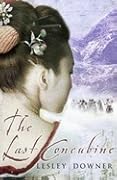 The Last Concubine (The Shogun Quartet #2)