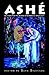 Ashe: Selections from the Journal of Experimental Spirituality
