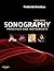 Sonography Principles and Instruments by Frederick W. Kremkau